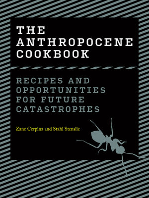 cover image of The Anthropocene Cookbook